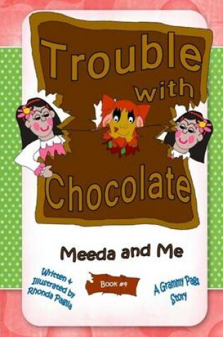 Cover of Trouble with Chocolate