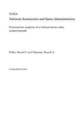 Cover of Polarization Analysis of a Balloon-Borne Solar Magnetograph