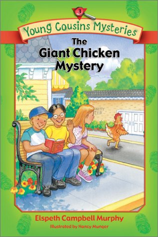 Cover of The Giant Chicken Mystery