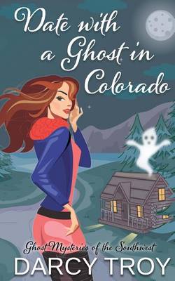 Book cover for Date with a Ghost in Colorado