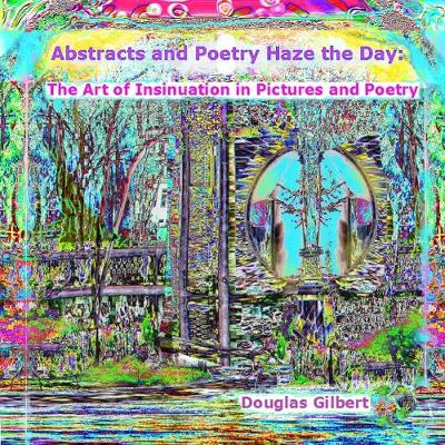 Book cover for Abstracts and Poetry Haze the Day