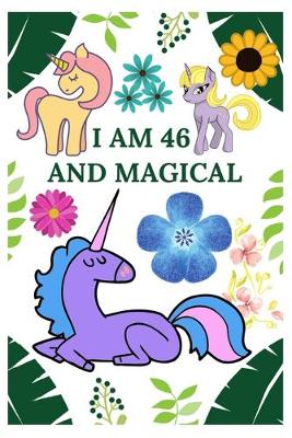 Book cover for I Am 46 And Magical