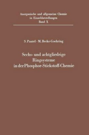 Cover of Sechs- und achtgliedrige Ringsysteme in der Phosphor-Stickstoff-Chemie