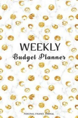 Cover of Weekly Budget Planner Personal Finance Journal