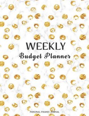 Book cover for Weekly Budget Planner Personal Finance Journal