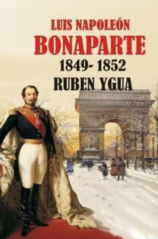 Cover of Luis Napoleon Bonaparte