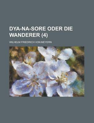 Book cover for Dya-Na-Sore Oder Die Wanderer (4)