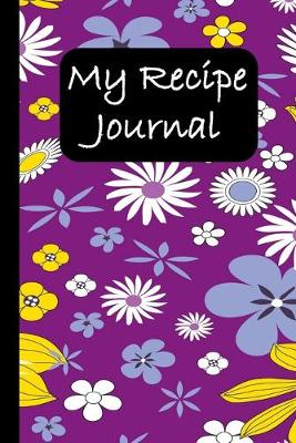 Book cover for My Recipe Journal