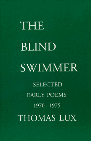 Book cover for The Blind Swimmer: Early Selected Poems 1970 - 1975