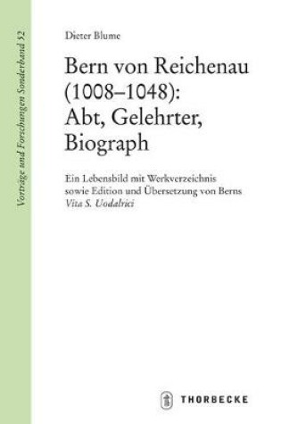 Cover of Bern Von Reichenau (1008-1048): Abt, Gelehrter, Biograph