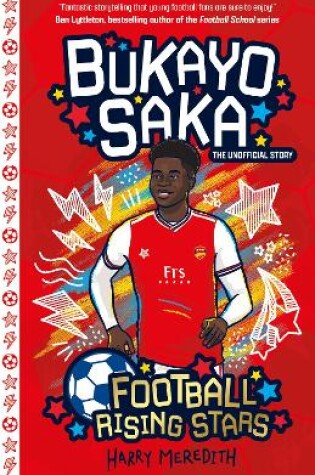 Cover of Football Rising Stars: Bukayo Saka