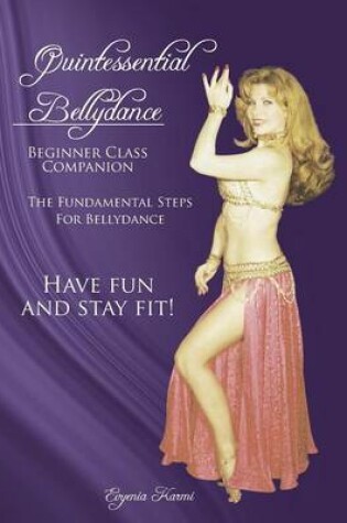 Cover of Quintessential Bellydance