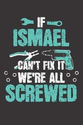 Book cover for If ISMAEL Can't Fix It