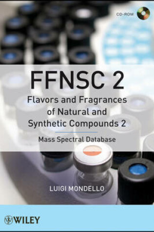 Cover of Mass Spectra of Flavors and Fragrances of Natural and Synthetic Compounds (Upgrade)