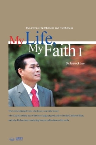 Cover of My Life, My Faith Ⅰ