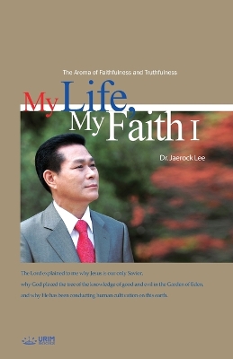 Book cover for My Life, My Faith Ⅰ