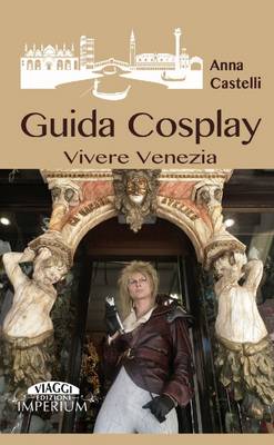 Book cover for Guida Cosplay - Vivere Venezia