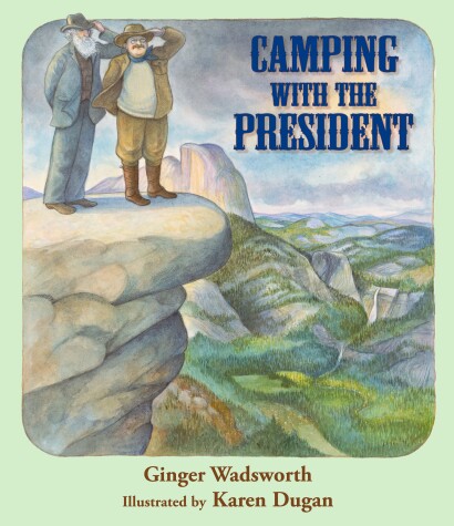 Book cover for Camping with the President