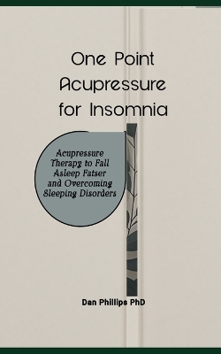 Book cover for One Point Acupressure for Insomnia