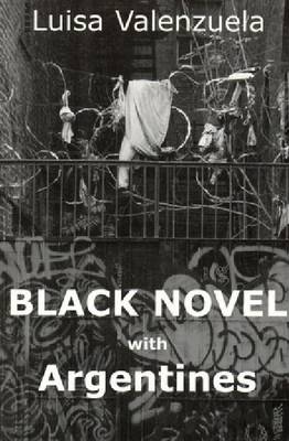 Book cover for Black Novel with Argentines