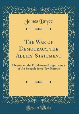 Book cover for The War of Democracy, the Allies' Statement