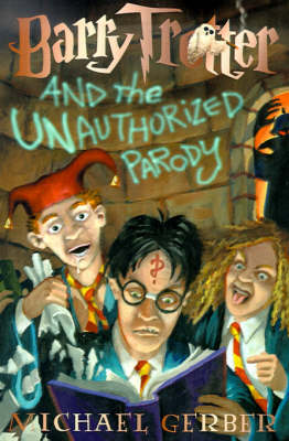 Book cover for Barry Trotter and the Unauthorized Parody