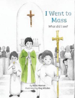 Book cover for I Went to Mass