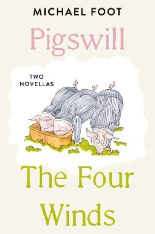 Cover of Pigswill and The Four Winds