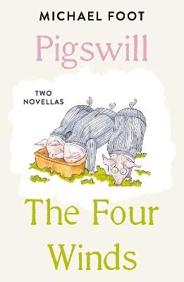 Book cover for Pigswill and The Four Winds