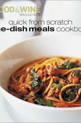 Cover of Quick from Scratch One-Dish Meals Cookbook