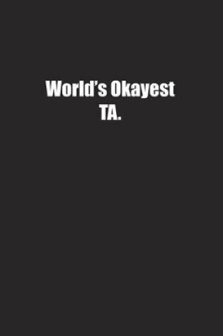 Cover of World's Okayest TA.