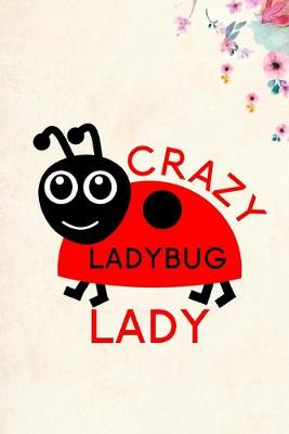 Book cover for Crazy Ladybug Lady