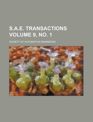 Book cover for S.A.E. Transactions Volume 9, No. 1