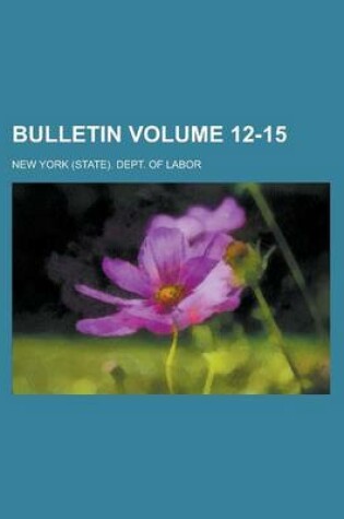 Cover of Bulletin Volume 12-15