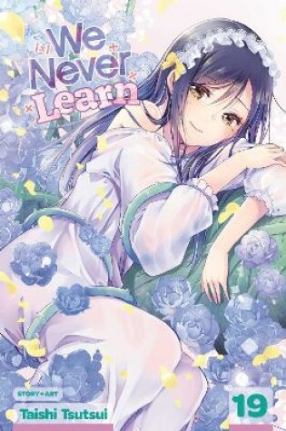 Cover of We Never Learn, Vol. 19