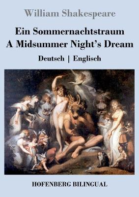 Book cover for Ein Sommernachtstraum / A Midsummer Night's Dream