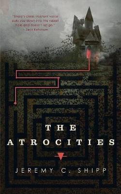 Book cover for The Atrocities