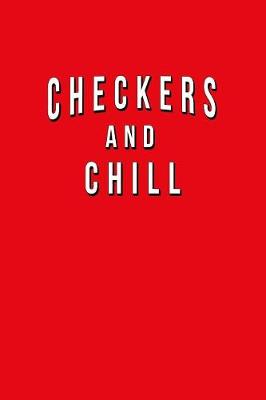 Book cover for Checkers And Chill