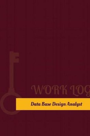 Cover of Database Design Analyst Work Log