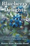 Book cover for Blueberry Delights Cookbook