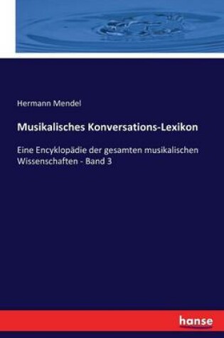 Cover of Musikalisches Konversations-Lexikon