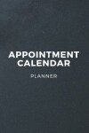 Book cover for Appointment Calendar Planner