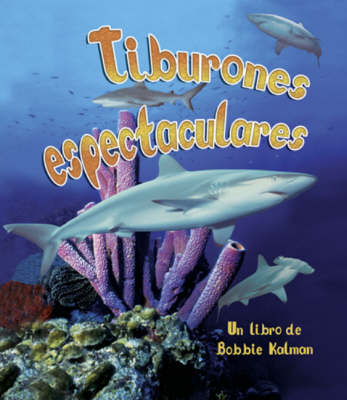 Book cover for Tiburones Espectaculares
