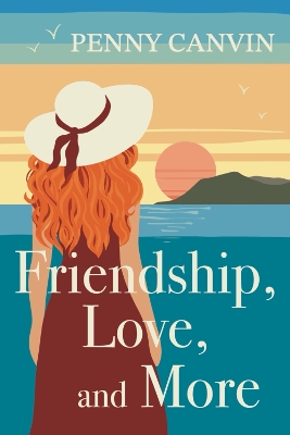 Book cover for Friendship, Love and More