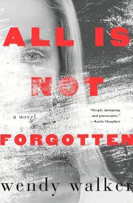 Book cover for All Is Not Forgotten