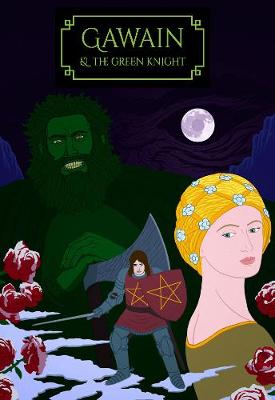 Book cover for Gawain and the Green Knight (Adapted by Patrick Stuart)