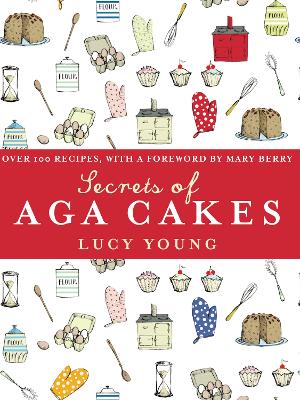 Book cover for The Secrets of Aga Cakes