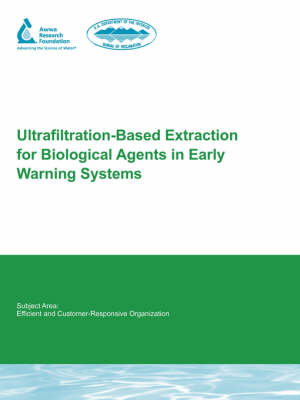 Book cover for Ultrafiltration-Based Extraction for Biological Agents in Early Warning Systems