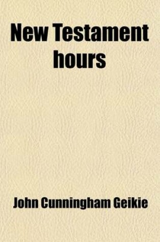 Cover of New Testament Hours