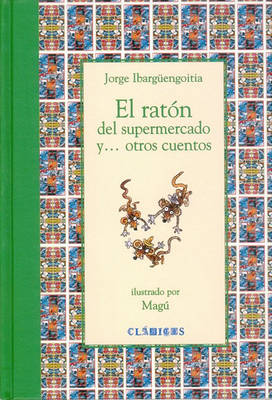 Book cover for El Raton del Supermercado Y...Otros Cuentos